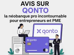 Avis sur Qonto : la néobanque pro incontournable pour entrepreneurs et PME