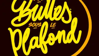 Restaurant Des Bulles sous le Plafond